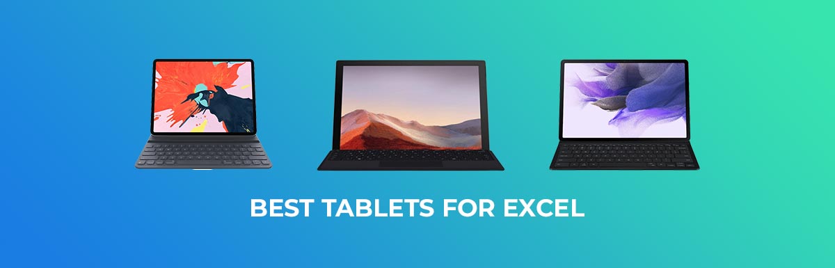 Best Tablets for Excel